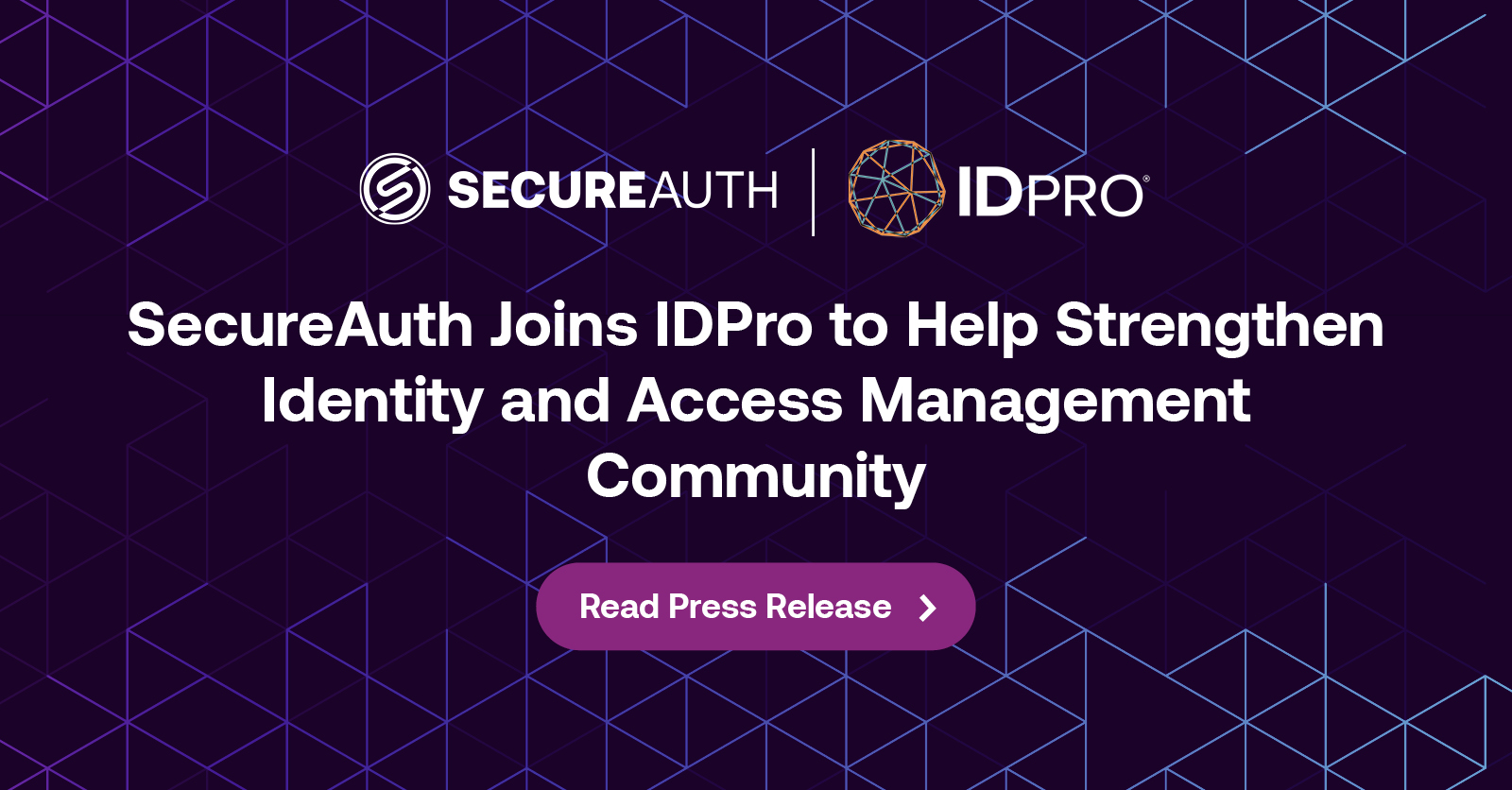 SecureAuth Joins IDPro To Help Strengthen Identity And Access